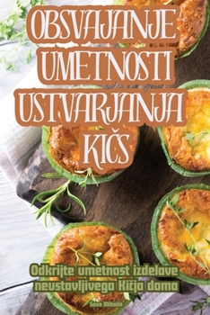 Paperback Obsvajanje Umetnosti Ustvarjanja Ki&#268;s [Slovenian] Book