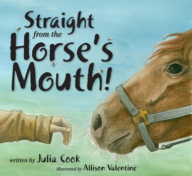 Paperback Straight from the Horse's Mouth! Book