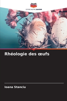 Paperback Rhéologie des oeufs [French] Book