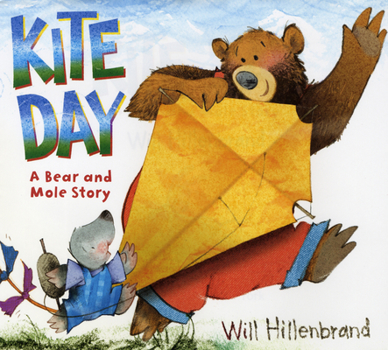 Hardcover Kite Day: A Bear and Mole Story Book