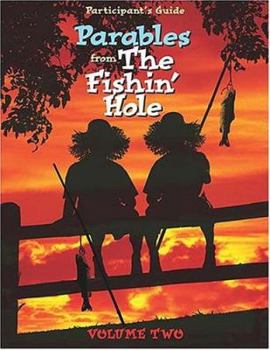 Paperback Parables from the Fishin' Hole Volume 2 Book