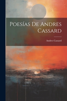 Paperback Poesías De Andres Cassard [Spanish] Book