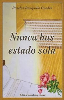 Paperback Nunca has estado sola [Spanish] Book