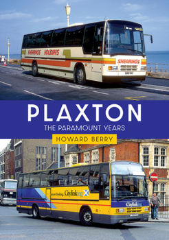 Paperback Plaxton: The Paramount Years Book