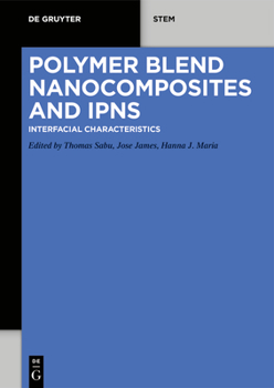Paperback Polymer Blend Nanocomposites and Ipns: Interfacial Characteristics Book