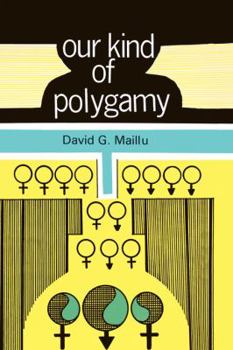 Paperback Our Kind of Polygamy Book
