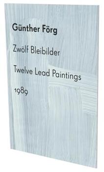 Paperback Günther Förg: Zwölf Bleibilder: 1989 Book