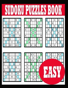 Sudoku Puzzle Book: Easy Sudoku Puzzle Book including Instructions and answer keys - Sudoku Puzzle Book for Adults
