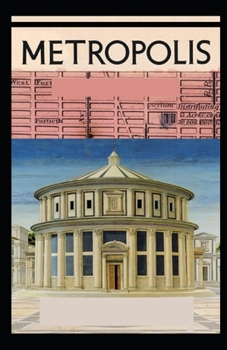 Paperback Metropolis: (illustrated edition) Book