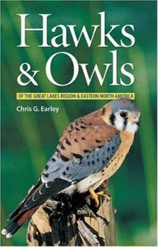 Paperback Hawks & Owls of the Great Lakes Region & Eastern North America Book
