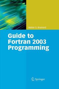 Paperback Guide to FORTRAN 2003 Programming Book