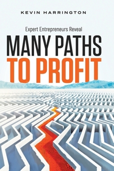 Paperback Many Paths To Profit Book