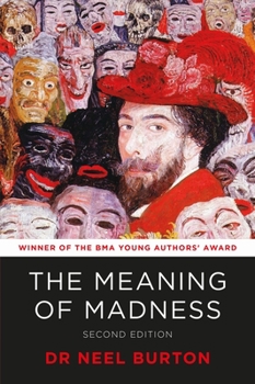 Hardcover The Meaning of Madness, Second Edition Book