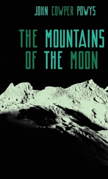Hardcover The Mountains of the Moon: A Lunar Love-Story Book