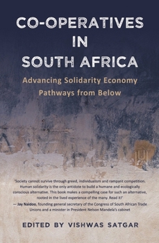 Paperback Co-Operatives in South Africa: Advancing Solidarity Economy Pathways from Below Book