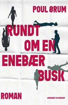 Rundt om en eneb?rbusk