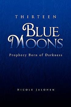 Paperback Thirteen Blue Moons Book