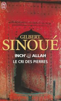 Paperback Inch' Allah - Le Cri Des Pierres. [French] Book