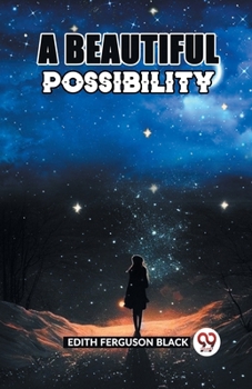 Paperback A Beautiful Possibility Book