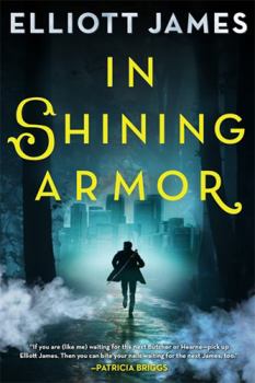 In Shining Armor - Book #4 of the Pax Arcana