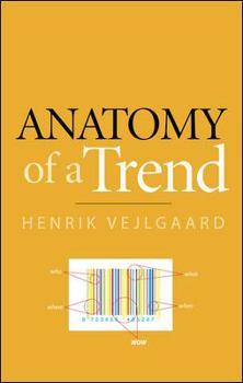 Hardcover Anatomy of a Trend Book