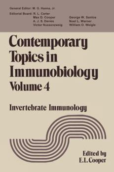 Paperback Contemporary Topics in Immunobiology: Volume 4 Invertebrate Immunology Book