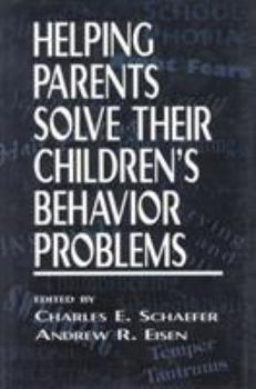 Hardcover Helping Parents Solve Their Children's Behavior Problems Book