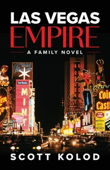 Las Vegas Empire: A Family Novel