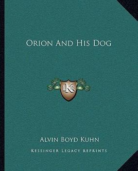 Paperback Orion And His Dog Book