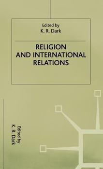 Hardcover Religion and International Relations Book