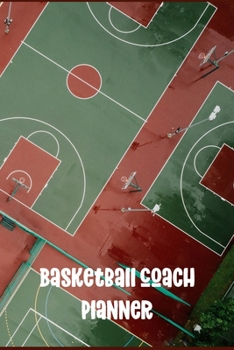 Paperback Basketball Coach Planner: Undated Playbook - Orange Court Book