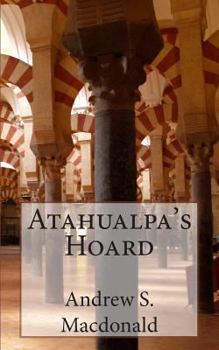 Paperback Atahualpa's Hoard Book