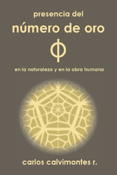 Paperback Presencia del Número de Oro [Spanish] Book