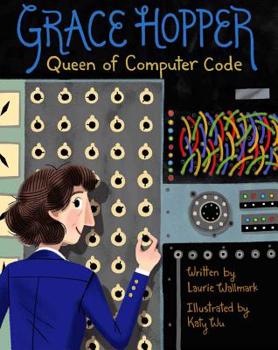 Hardcover Grace Hopper: Queen of Computer Code Volume 1 Book