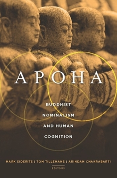 Hardcover Apoha: Buddhist Nominalism and Human Cognition Book