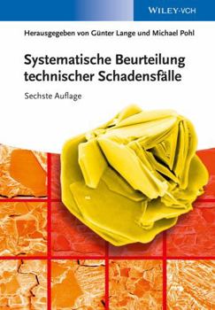 Hardcover Systematische Beurteilung technischer Schadensf lle [German] Book