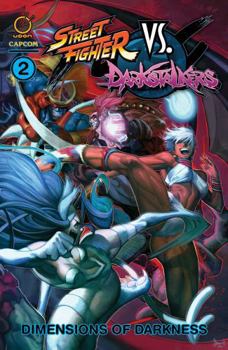 Paperback Street Fighter Vs Darkstalkers Vol.2: Dimensions of Darkness Book