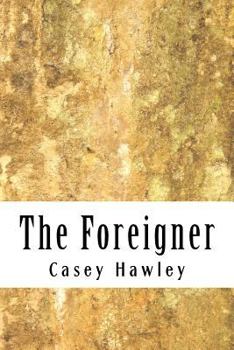Paperback The Foreigner Book