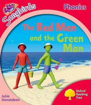 The Red Man and the Green Man (Oxford Reading Tree: Stage 4: Songbirds More A)