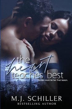 The Heart Teaches Best