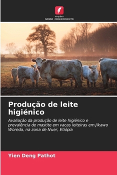 Paperback Produção de leite higiénico [Portuguese] Book