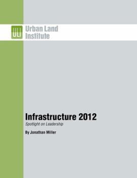 Paperback Infrastructure 2012: Spotlight on Leadership Book