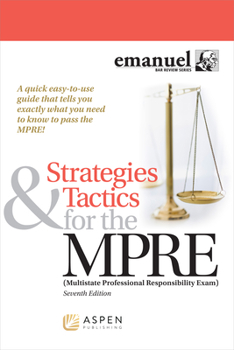 Paperback Strategies & Tactics for the Mpre: (Multistate Professional Responsibility Exam) Book