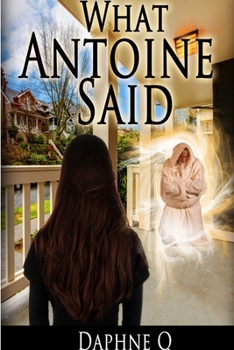 Paperback What Antoine Said Book