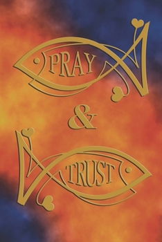 Pray & Trust: Fish symbol, Christian symbols, jesus fish symbol, spiritual diary, notebook with fish. Format A5, 120 pages, discreet light grey lined.
