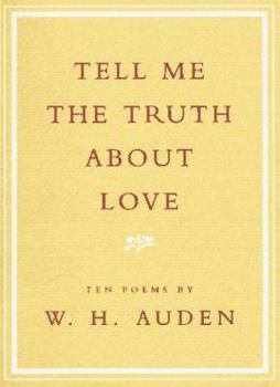 Paperback Tell Me the Truth about Love: Ten Poems Book