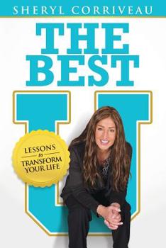 Paperback The Best U: Lessons to Transform Your Life Book