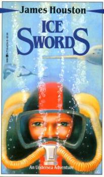 Mass Market Paperback Ice Swords: An Undersea Adventure Book