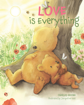 Hardcover Love Is Everything Book