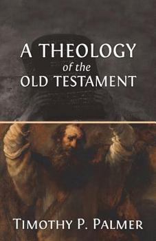 Paperback A Theology of the Old Testament Book